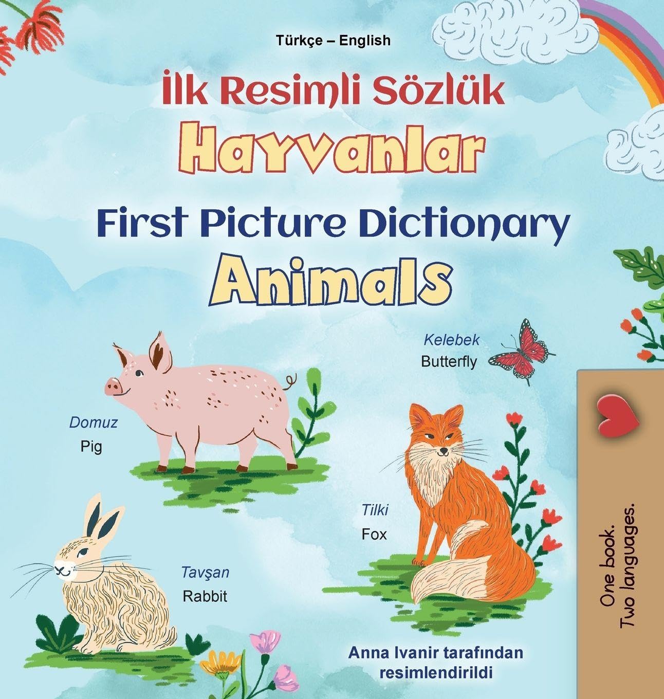 First Picture Dictionary - Animals (Turkish English Bilingual Children's Book) Foreign Languages ​​& Dictionaries