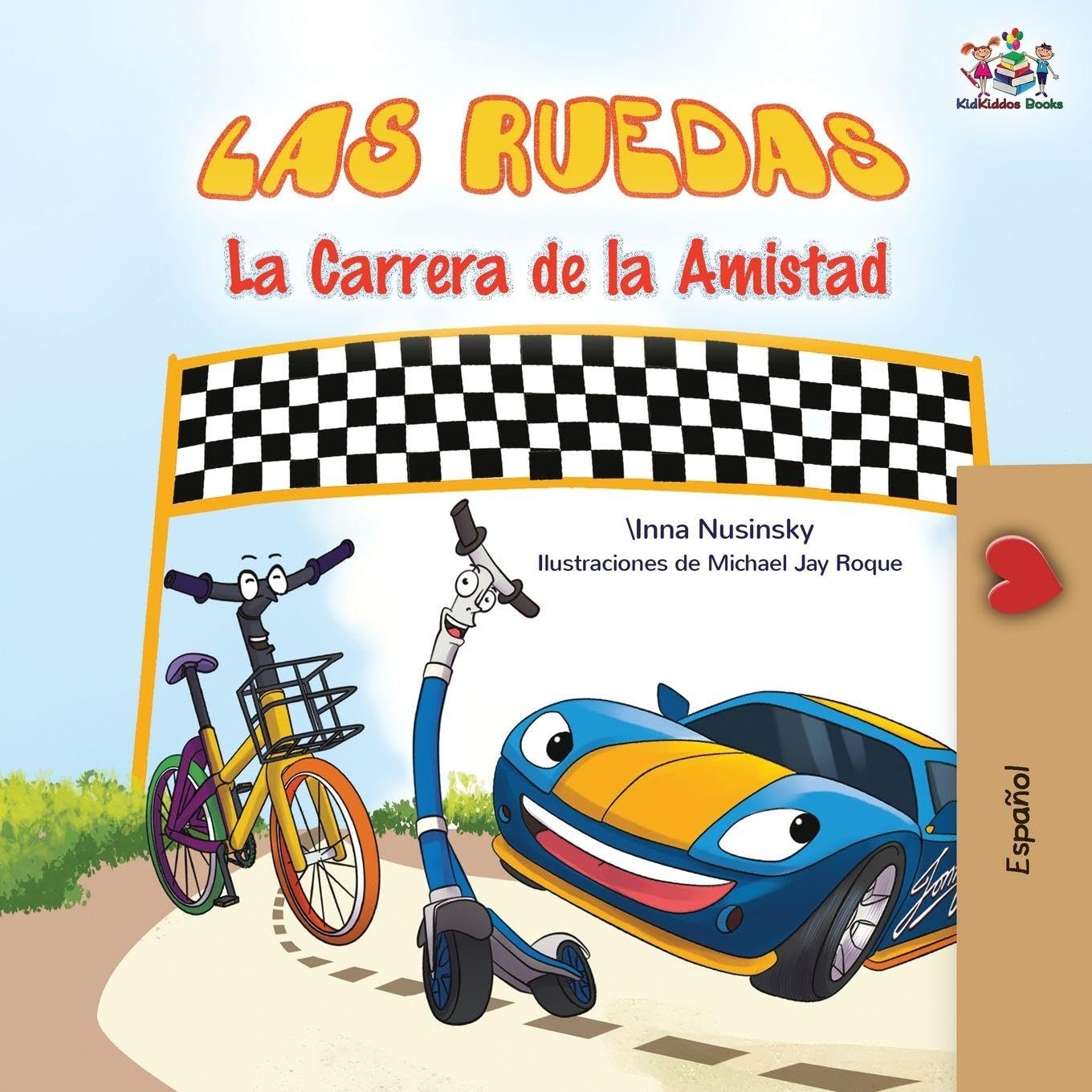 The Wheels The Friendship Race (Spanish children's book) Foreign Languages ​​& Dictionaries