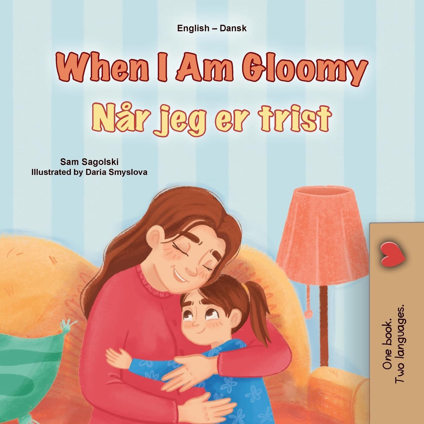 When I am Gloomy (English Danish Bilingual Children's Book) book