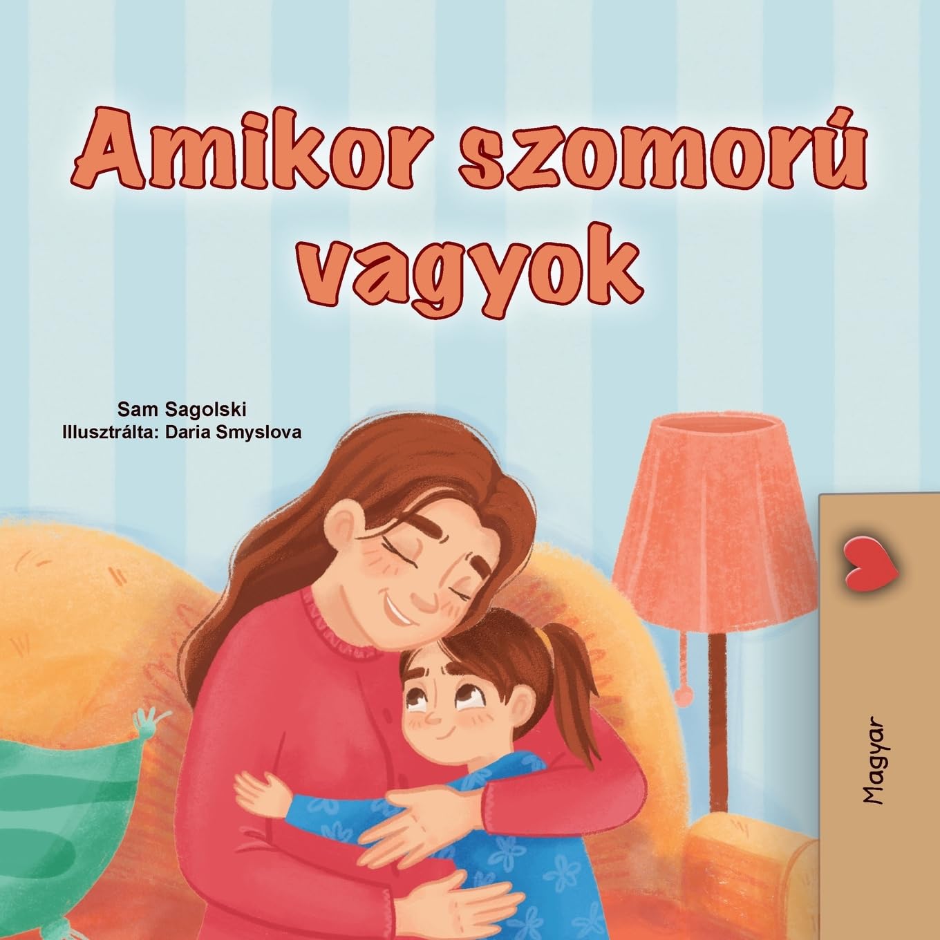 When I am Gloomy (Hungarian Children's Book) Non-fiction