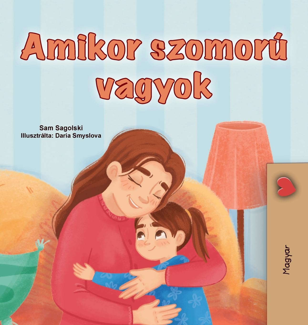 When I am Gloomy (Hungarian Children's Book) Non-fiction