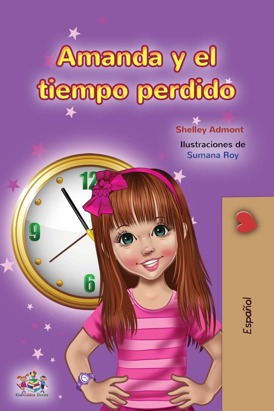 Amanda and the Lost Time (Spanish Children's Book) Foreign Languages ​​& Dictionaries