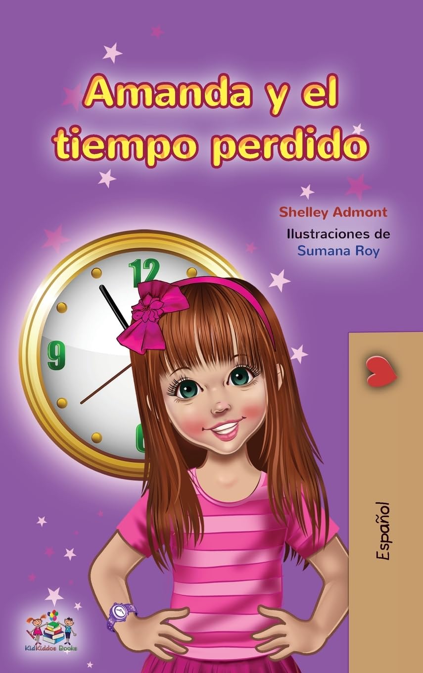 Amanda and the Lost Time (Spanish Children's Book) Foreign Languages ​​& Dictionaries