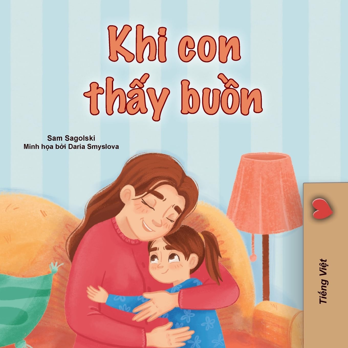 When I am Gloomy (Vietnamese Children's Book) book