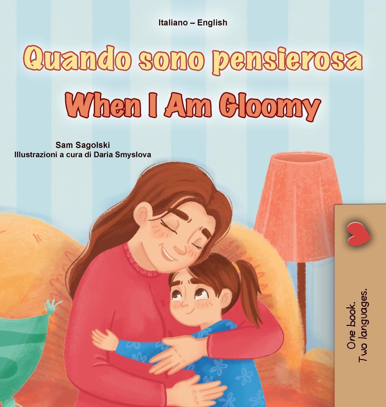 When I am Gloomy (Italian English Bilingual Children's Book) Foreign Languages ​​& Dictionaries