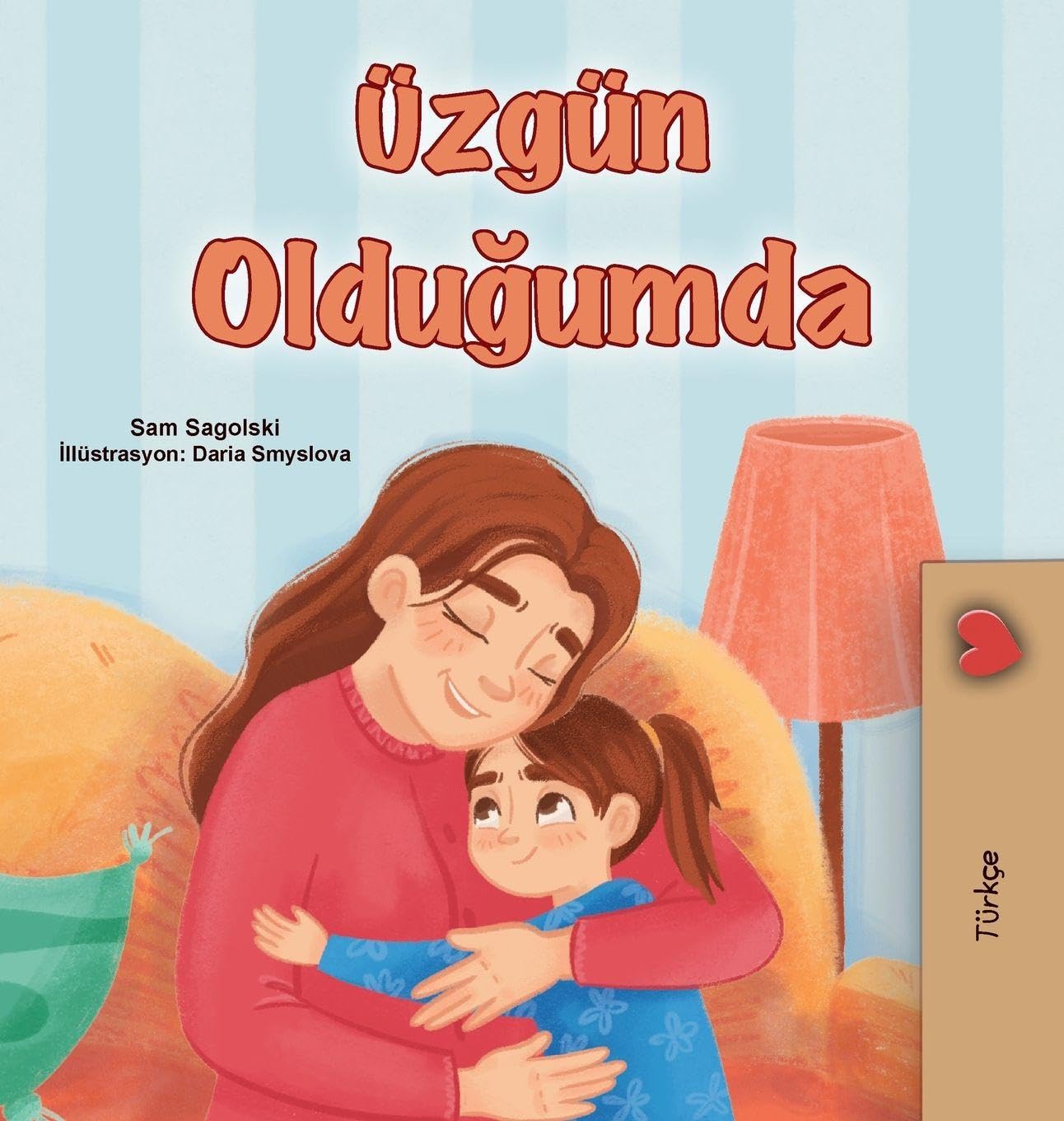 When I am Gloomy (Turkish Children's Book) Foreign Languages ​​& Dictionaries