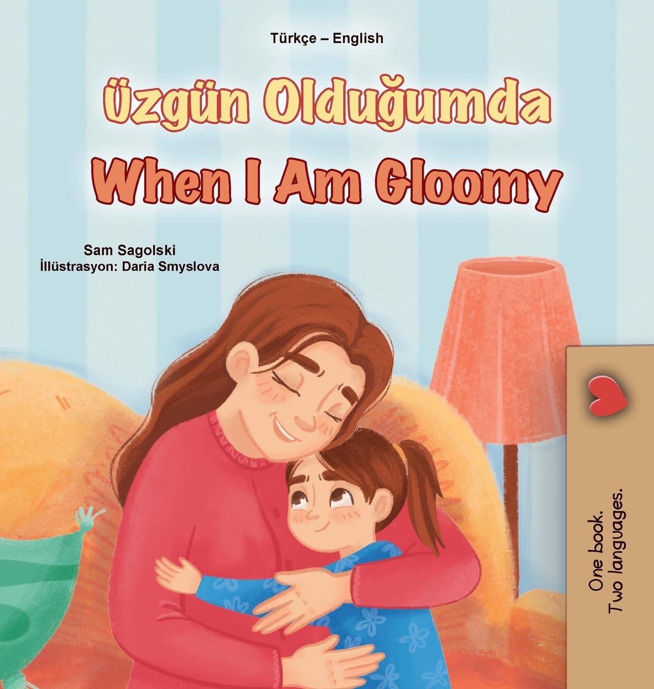 When I am Gloomy (Turkish English Bilingual Children's Book) Foreign Languages ​​& Dictionaries