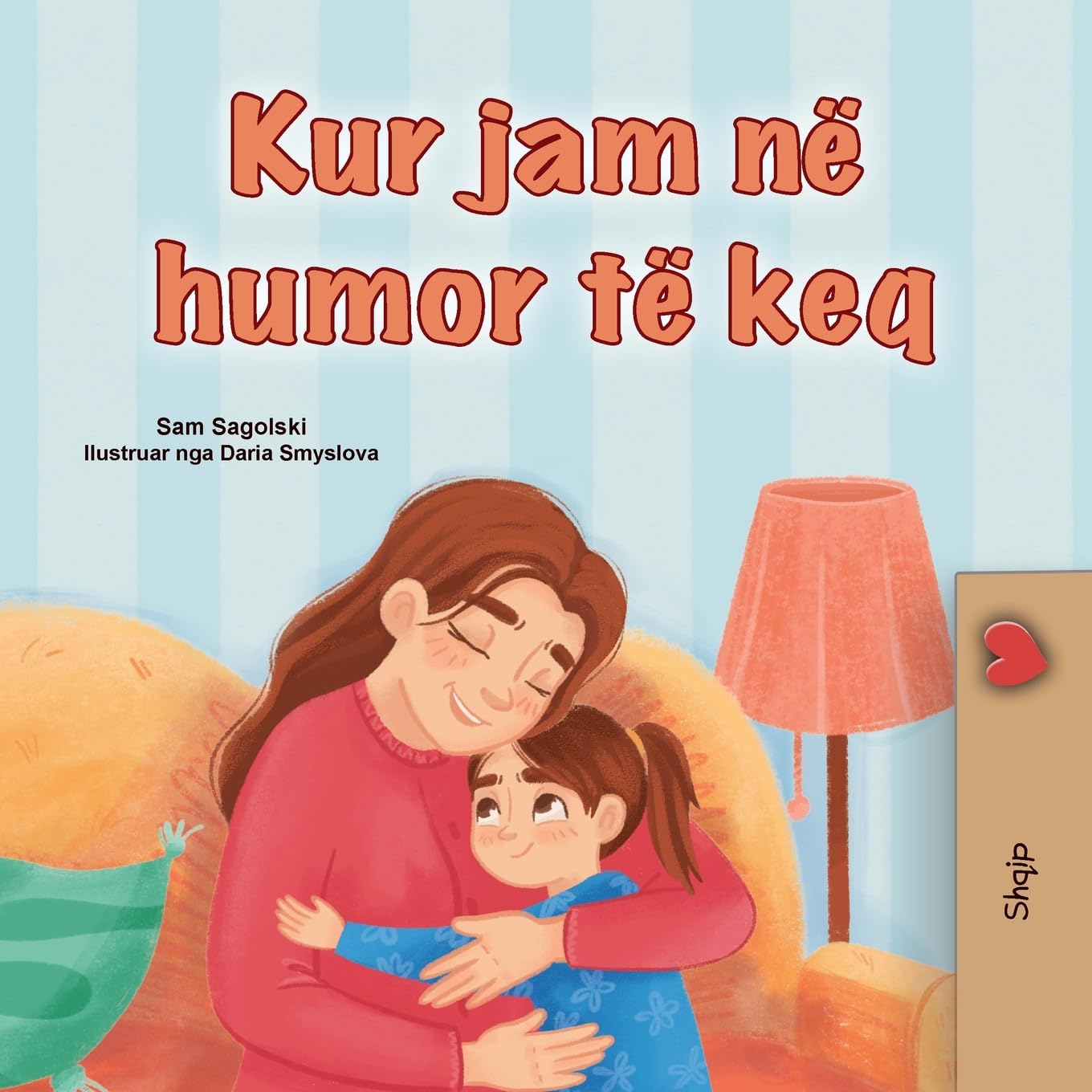 When I am Gloomy (Albanian Children's Book) Non-fiction
