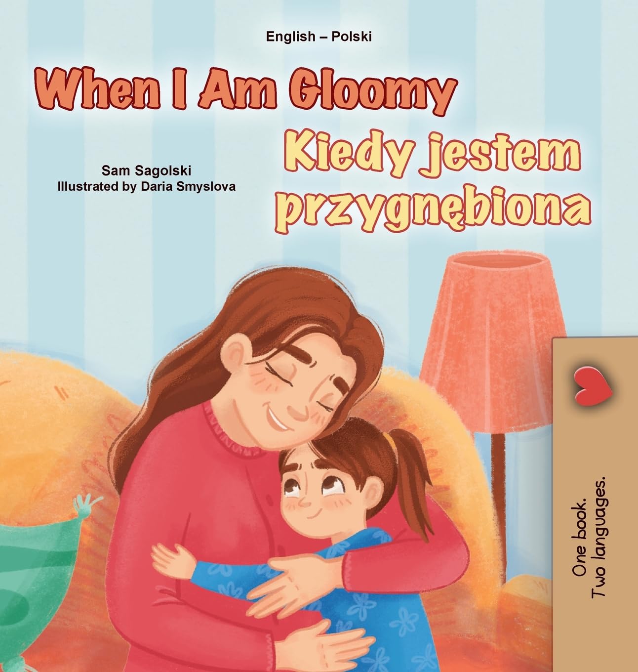 When I am Gloomy (English Polish Bilingual Children's Book) Foreign Languages ​​& Dictionaries