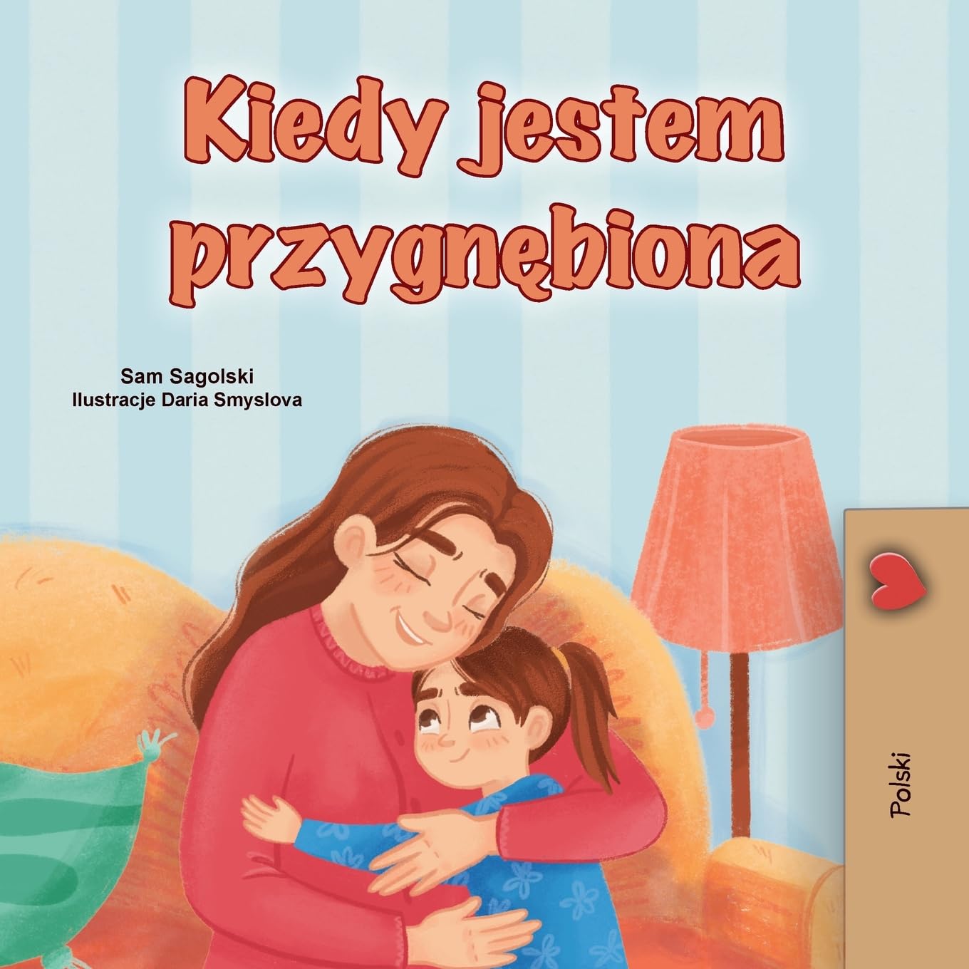 When I am Gloomy (Polish Children's Book) Non-fiction