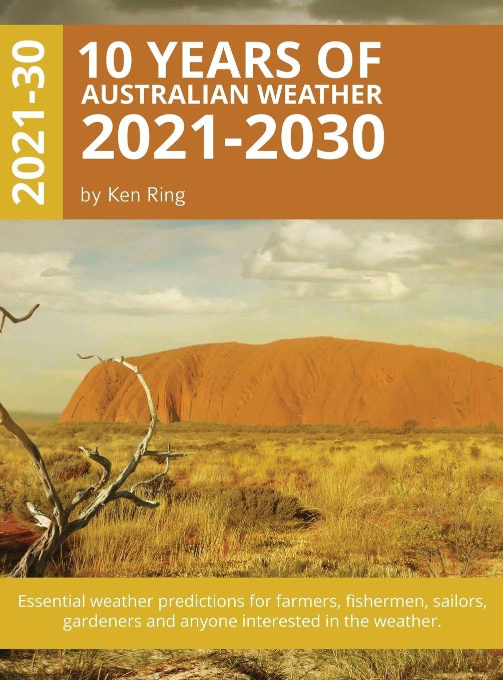 10 Years Of Australian Weather - 2021-2030 (Hardback) Leisure, Home & Garden