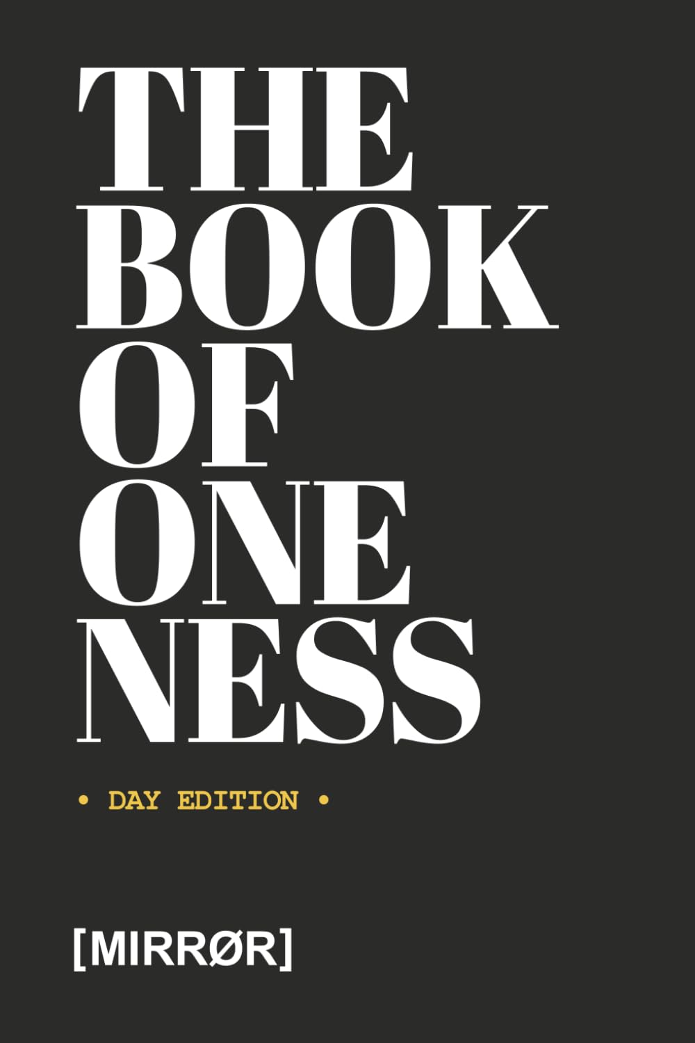 THE BOOK OF ONENESS Philosophy