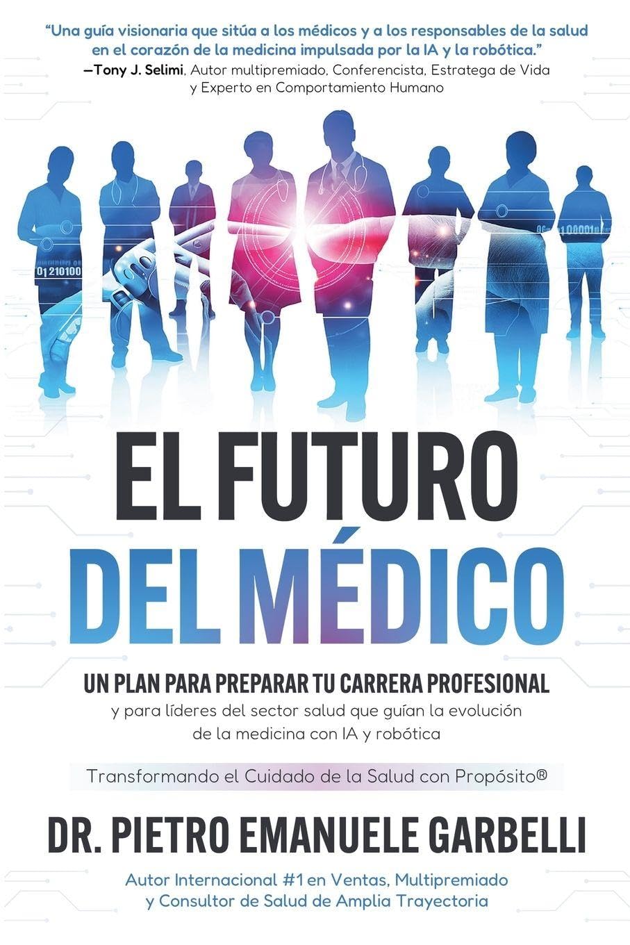 El futuro del médico Medicine