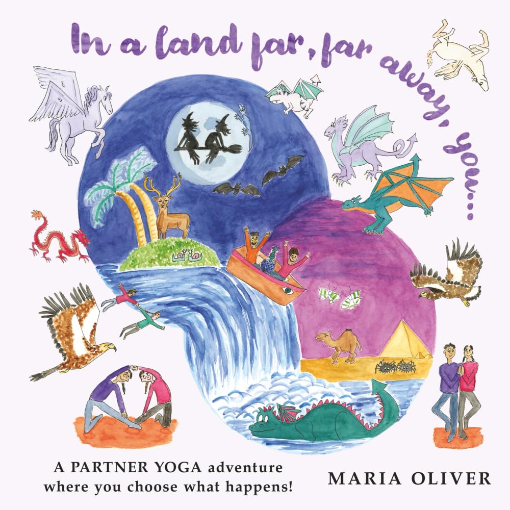 In a Land Far, Far Away, You... a partner yoga adventure where you choose what happens! Lifestyle