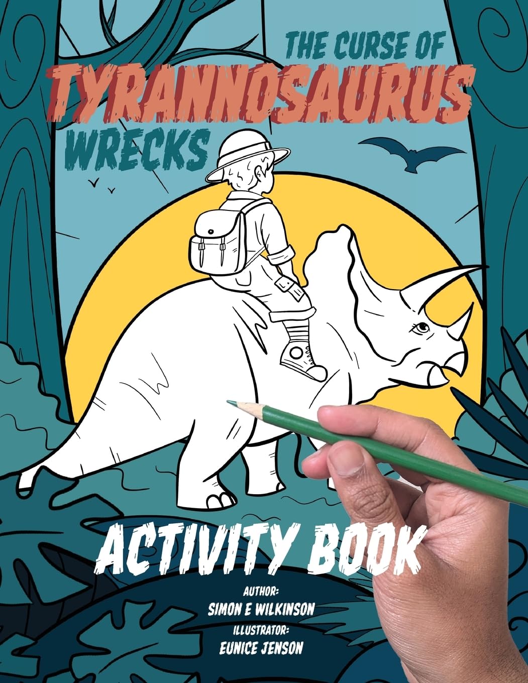 The Curse of Tyrannosaurus Wrecks Activity Book Non-fiction