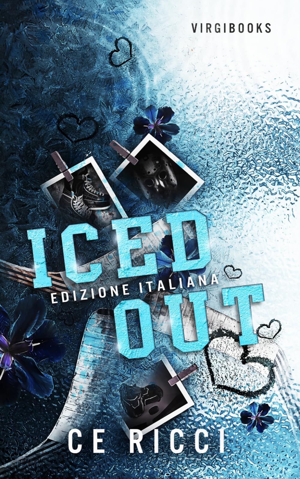 Iced out: Edizione Italiana book