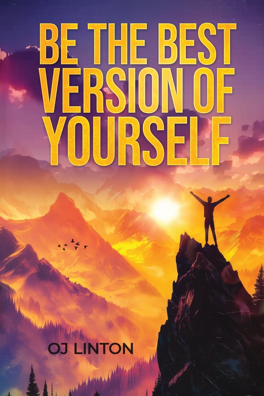 Be The Best Version of Yourself Business, Finance & Career