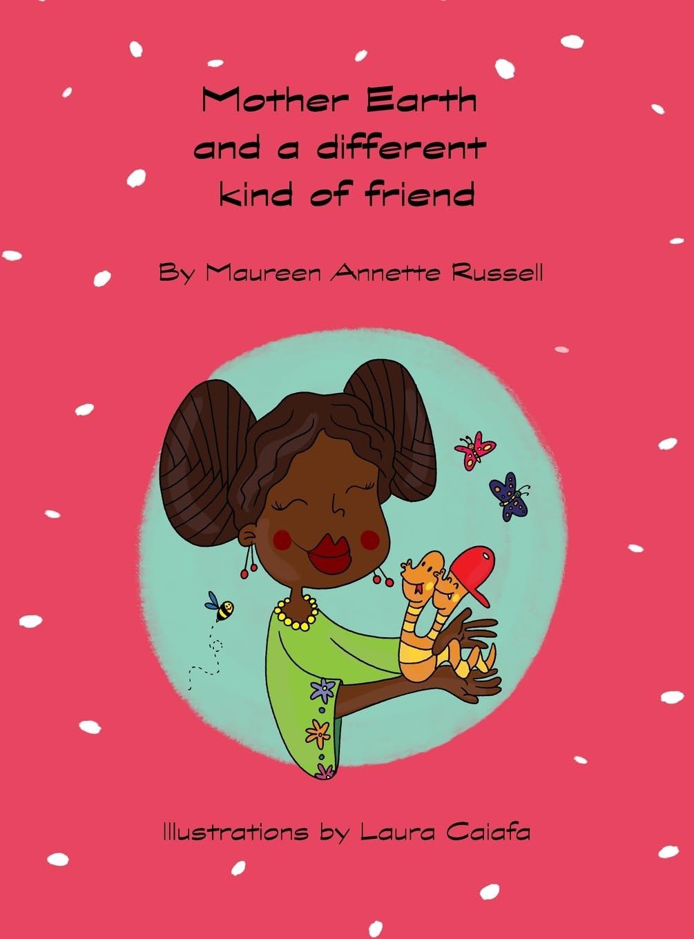 Mother Earth and a different Kind of Friend Children's books