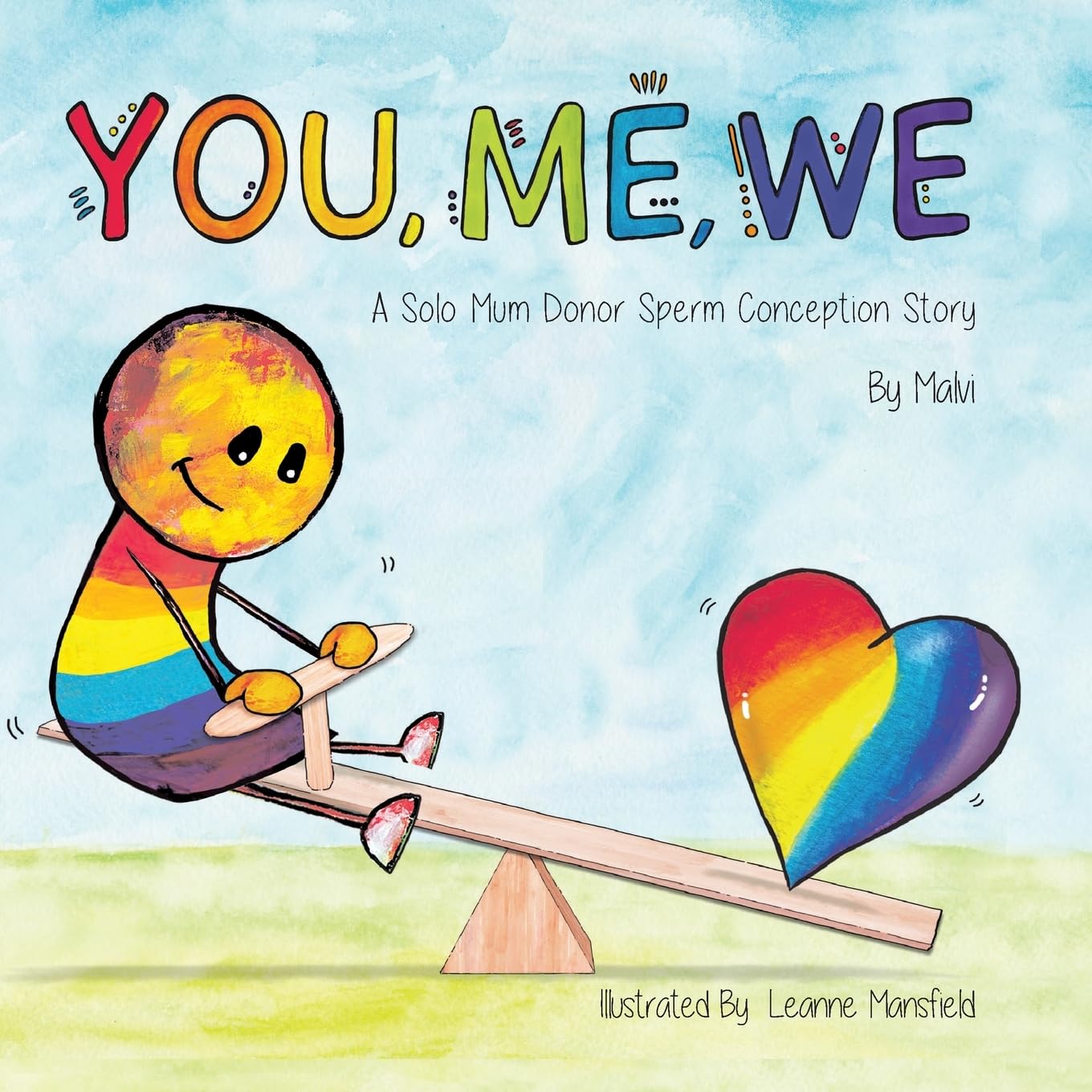 You, Me, We, A Solo Mum Donor Sperm Conception Story Parents & Children