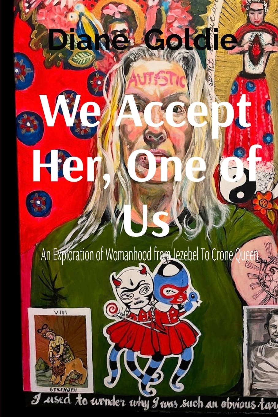 We Accept Her, One of Us Memories