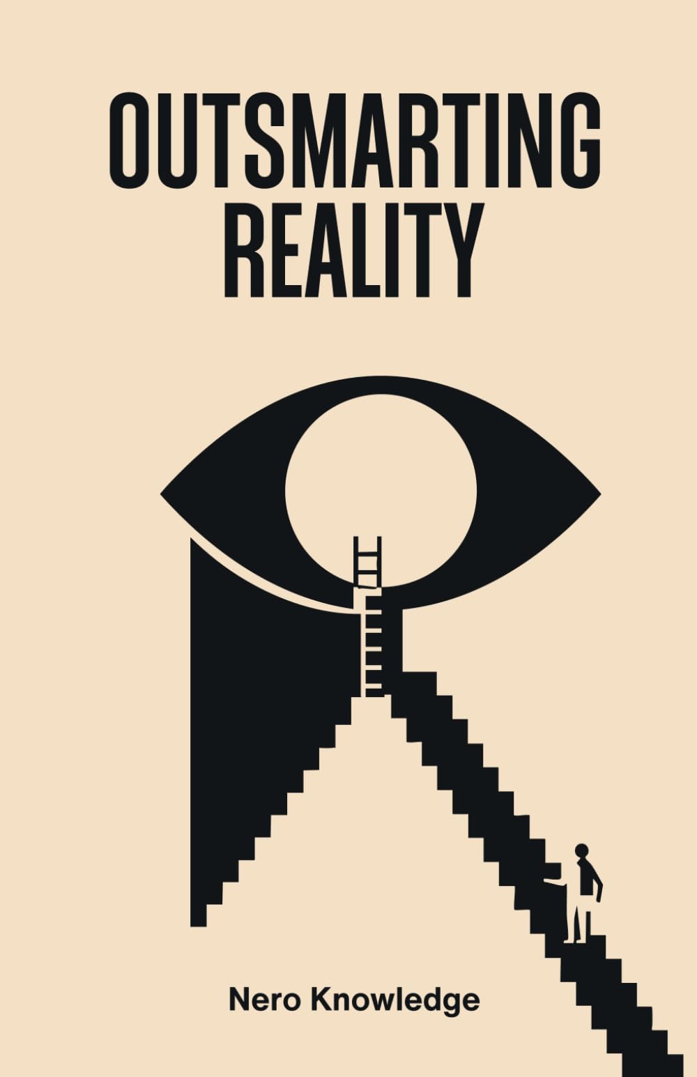 OUTSMARTING REALITY Philosophy
