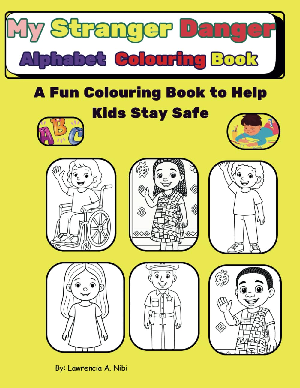 My Stranger Safety Colouring Book Non-fiction