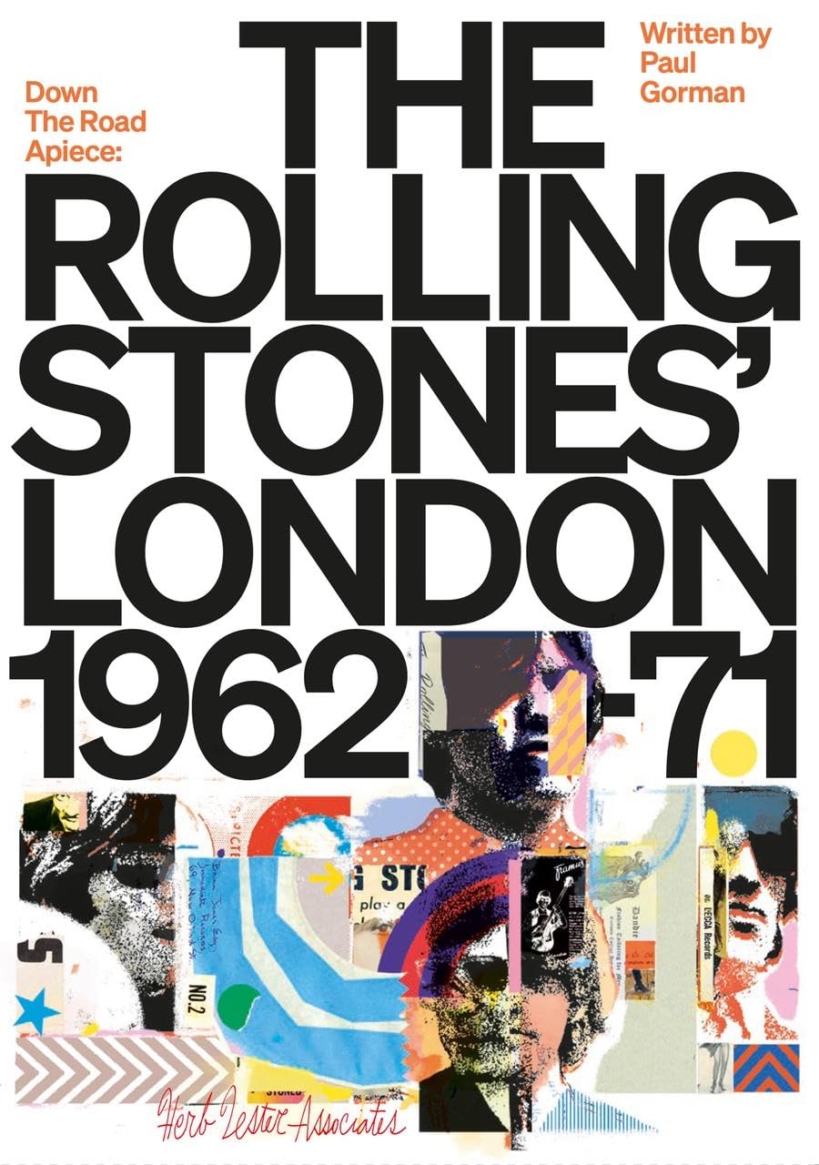 Down the Road Apiece: The Rolling Stones London Arts & Music