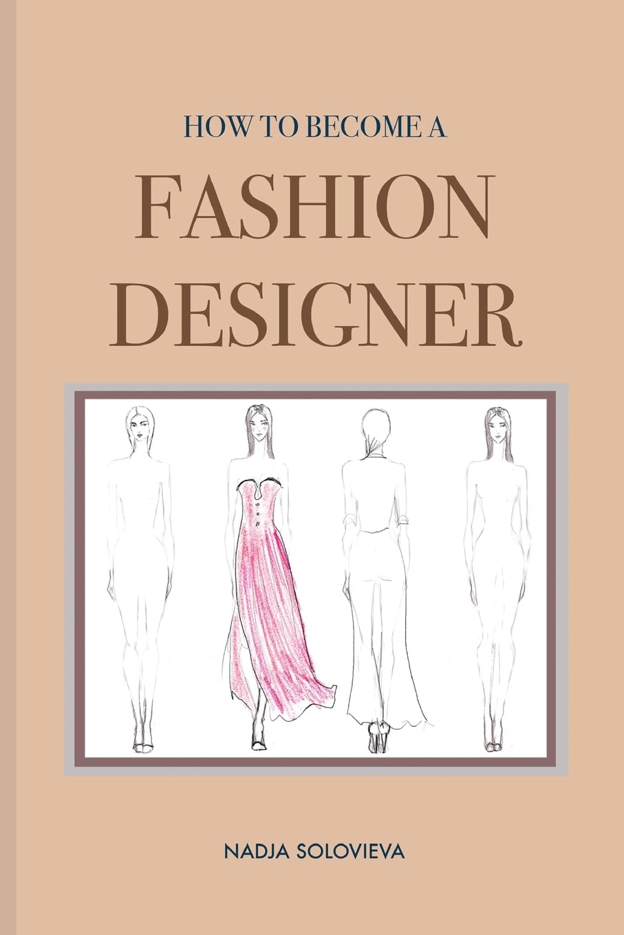HOW TO BECOME A FASHION DESIGNER Business, Finance & Career