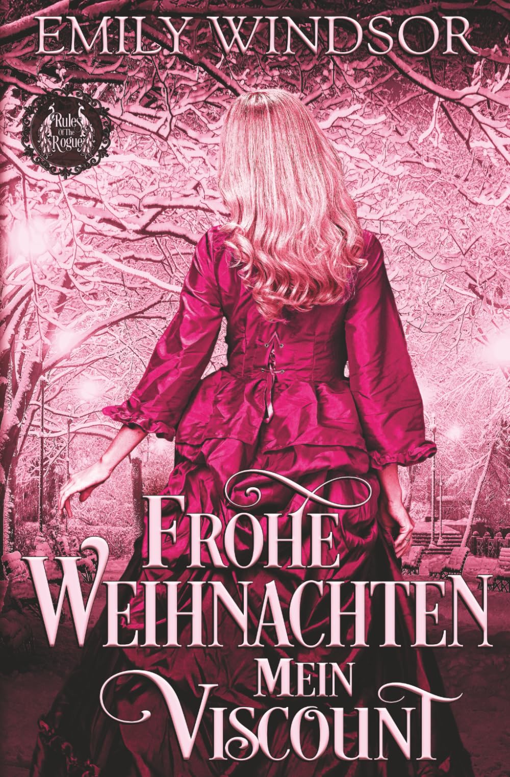 Frohe Weihnachten, mein Viscount (Die Regeln der Schurken, Band 2) Historical Fiction