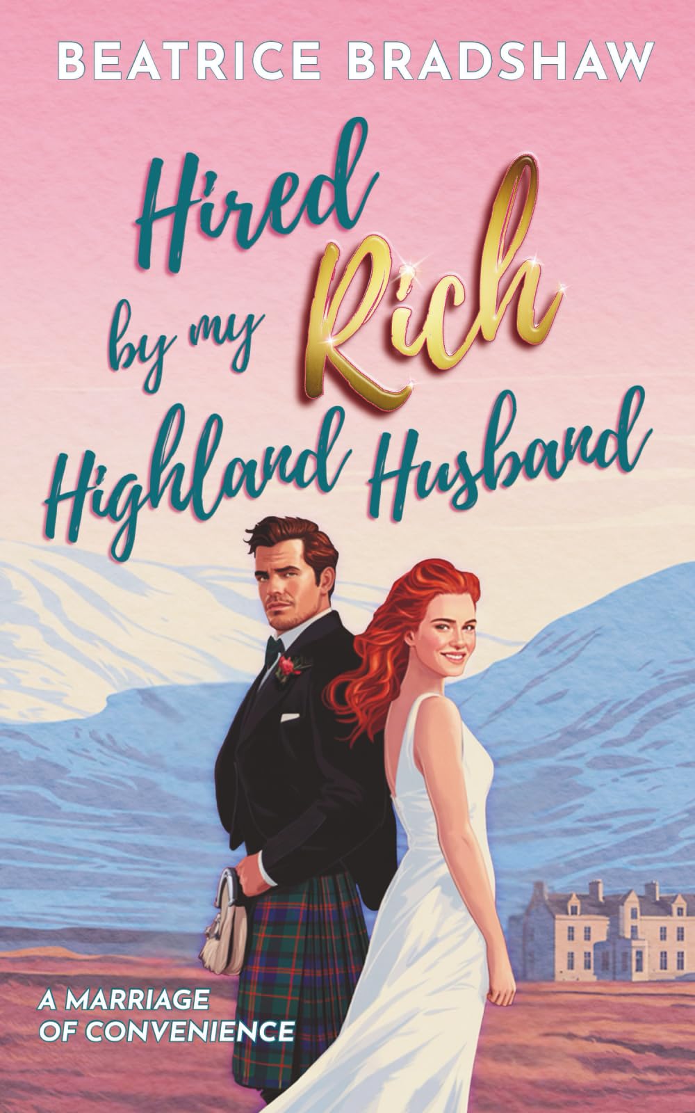 Hired by My Rich Highland Husband Action & Adventure