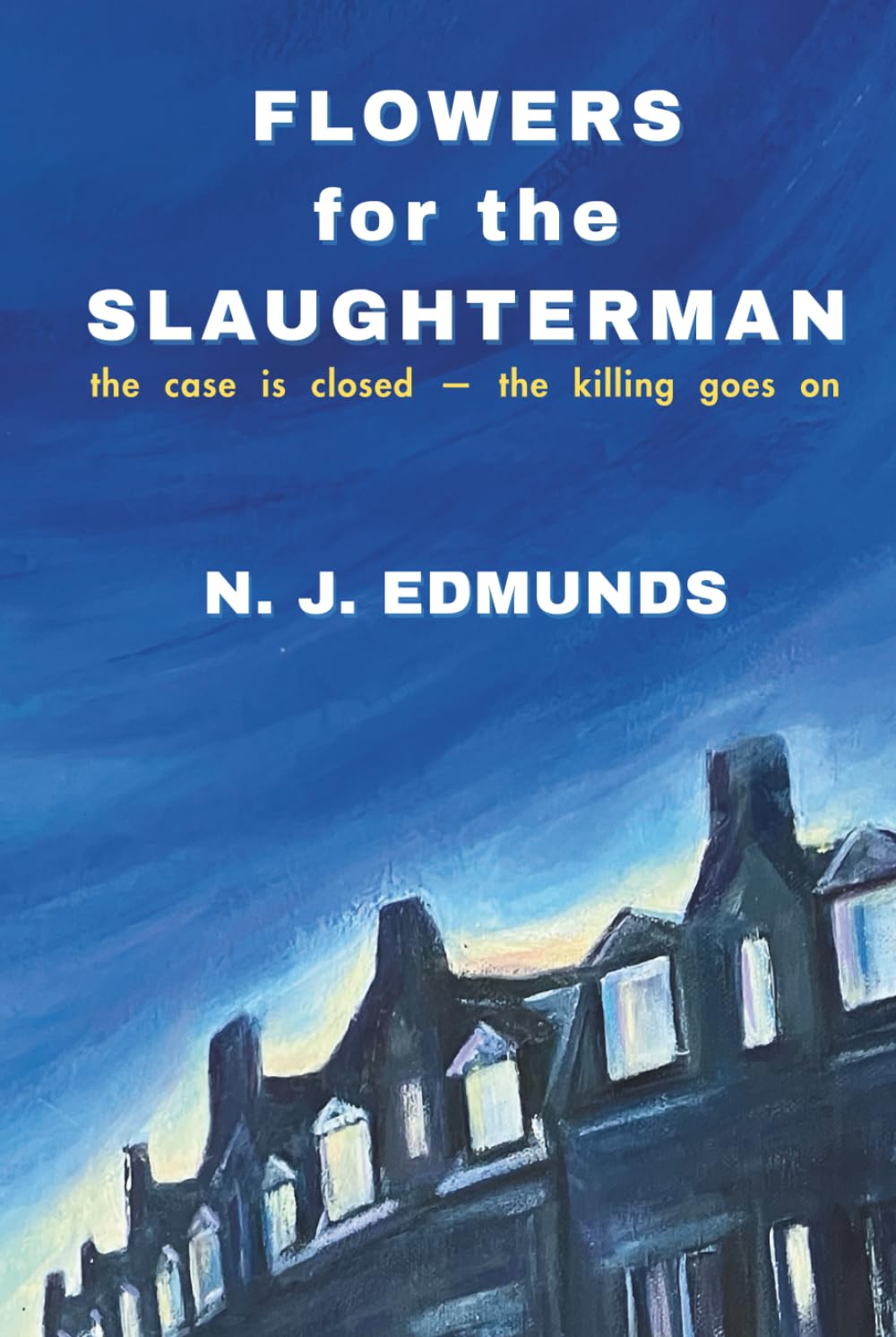 Flowers for the Slaughterman Action & Adventure