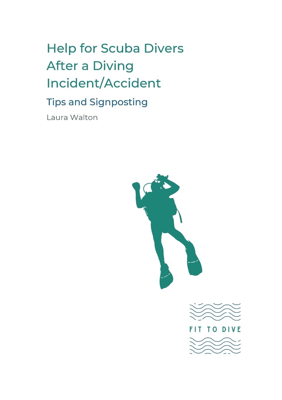 Help for Scuba Divers After a Diving Incident/Accident Leisure & Fun