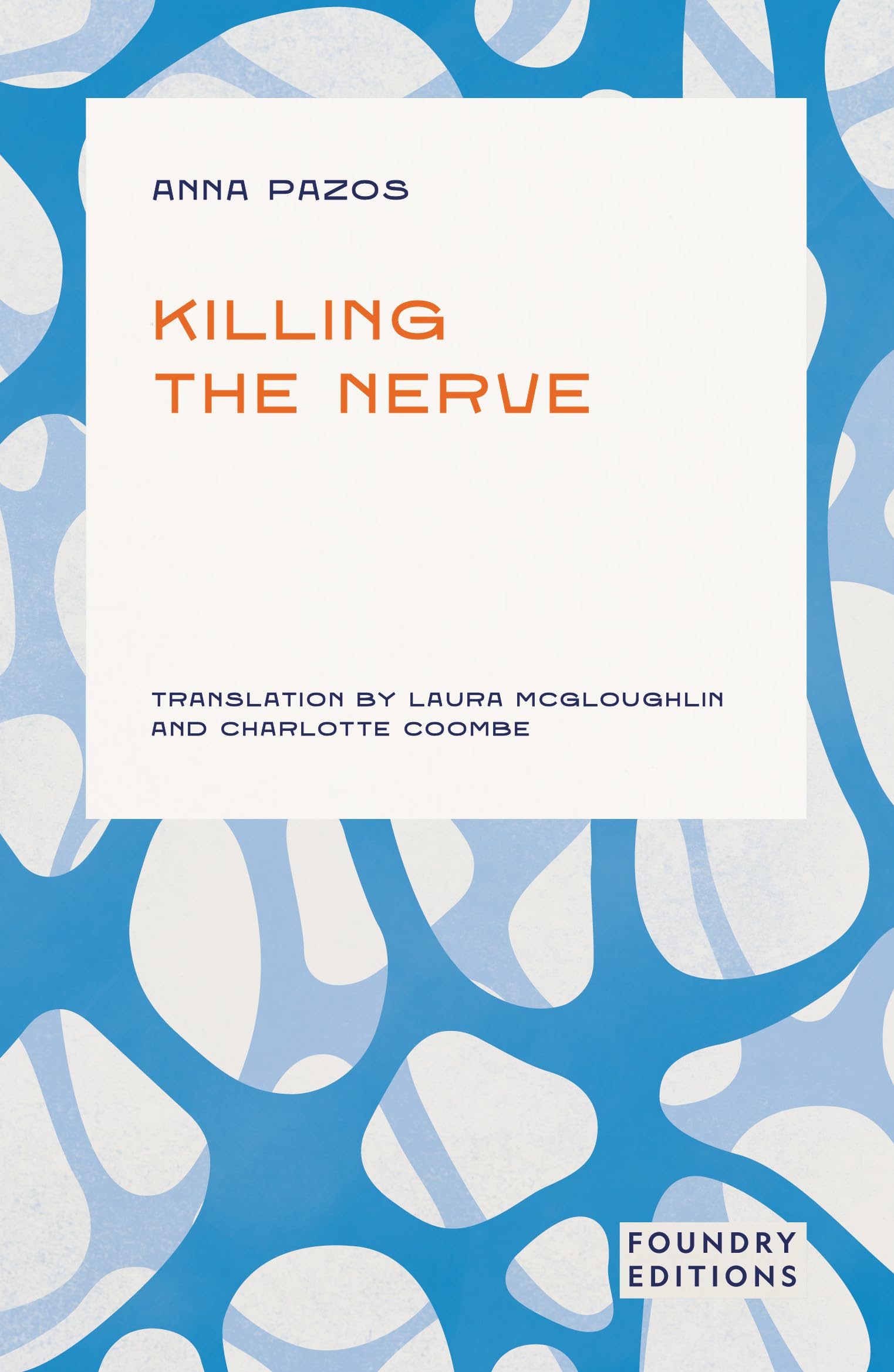Killing the Nerve: Auto-journalism, self-discovery, Catalan literature, English translation book