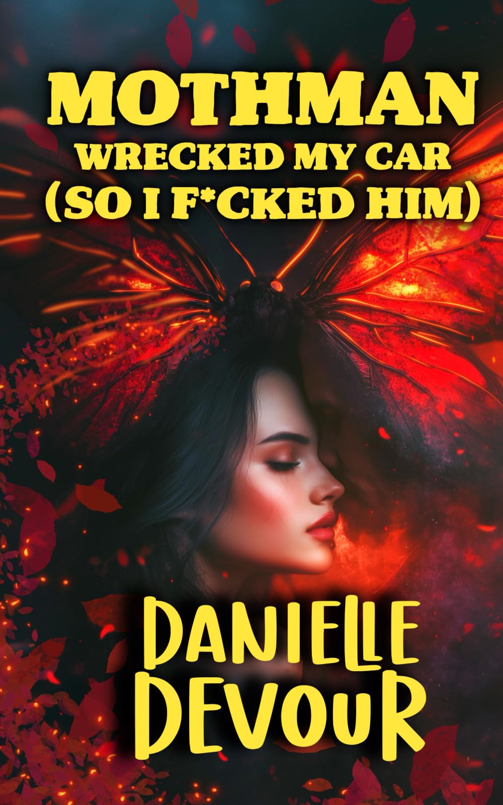 Mothman Wrecked my Car (So I F*cked Him) Contemporary literature