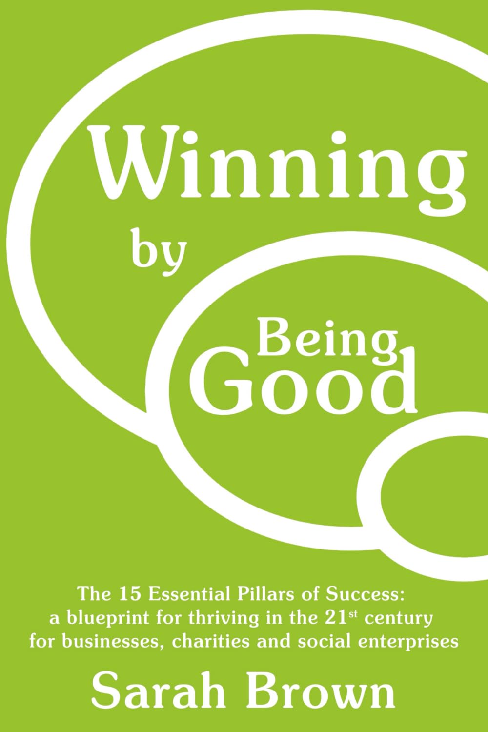 Product Image: Winning by Being Good