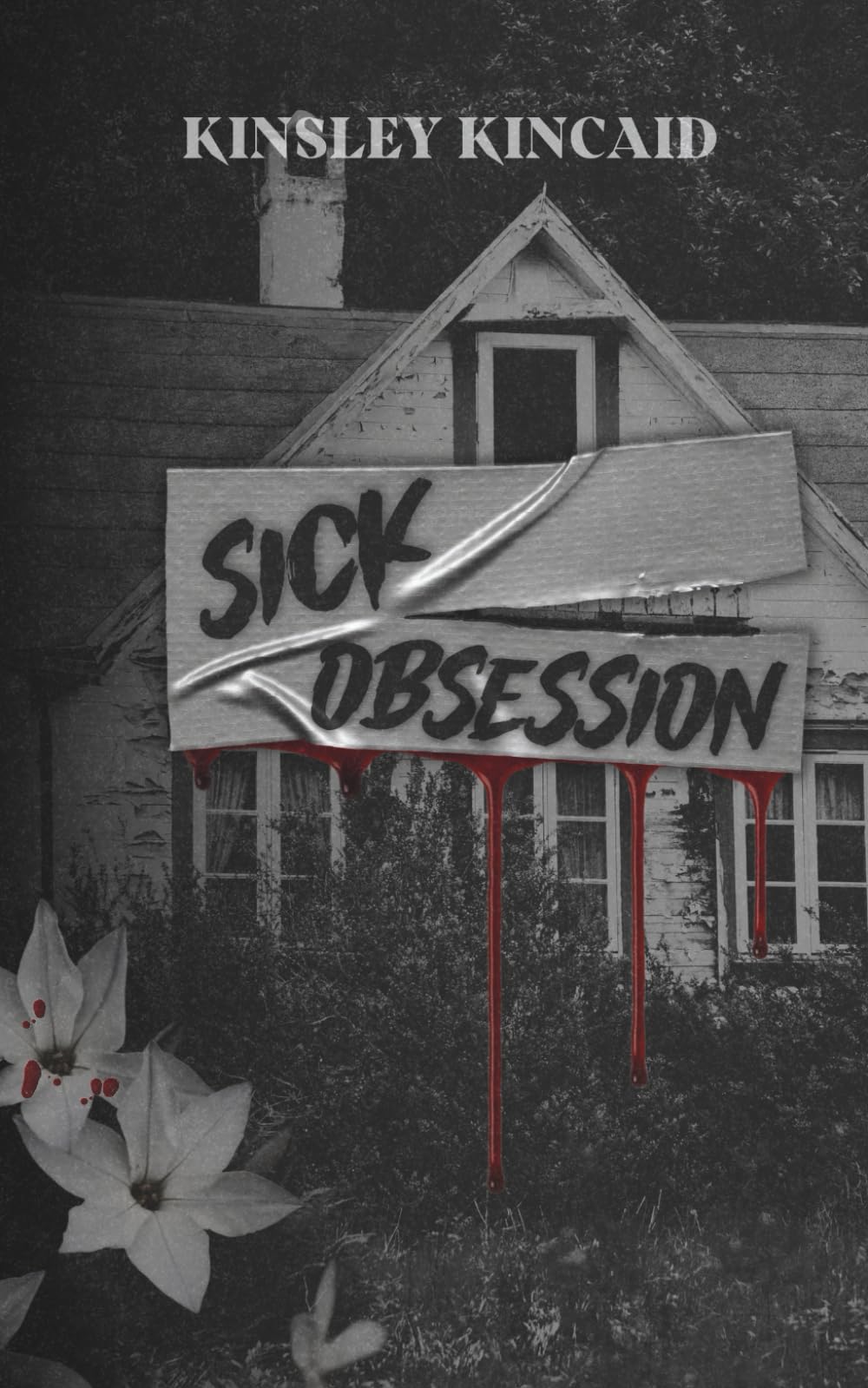 Sick Obsession (The Tortured Souls, Band 2) Horror & Mystery