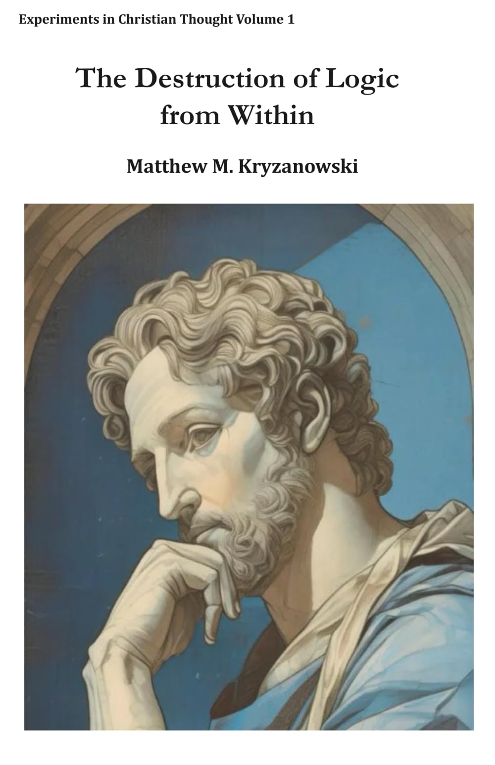 The Destruction of Logic from Within Philosophy