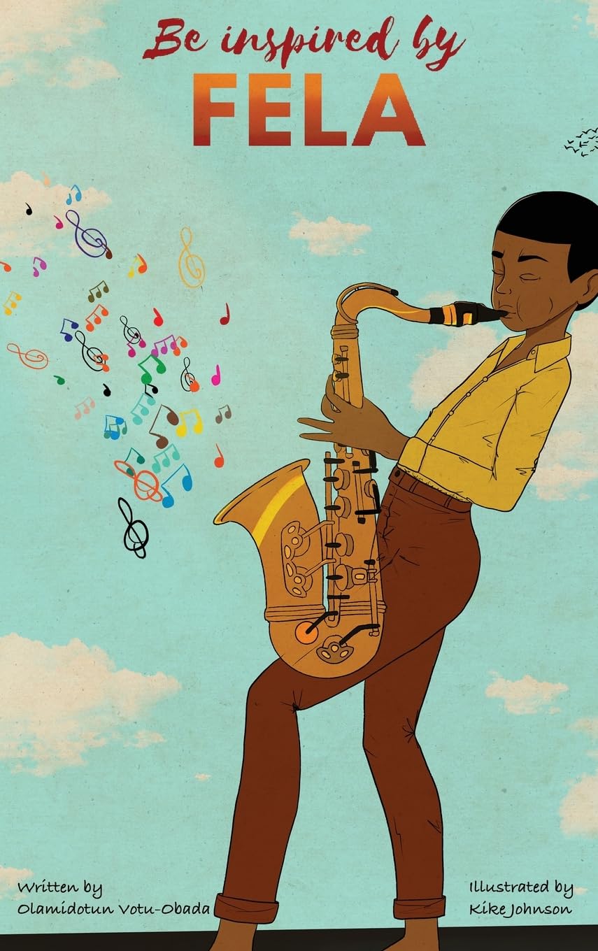 Be Inspired by Fela Children's books