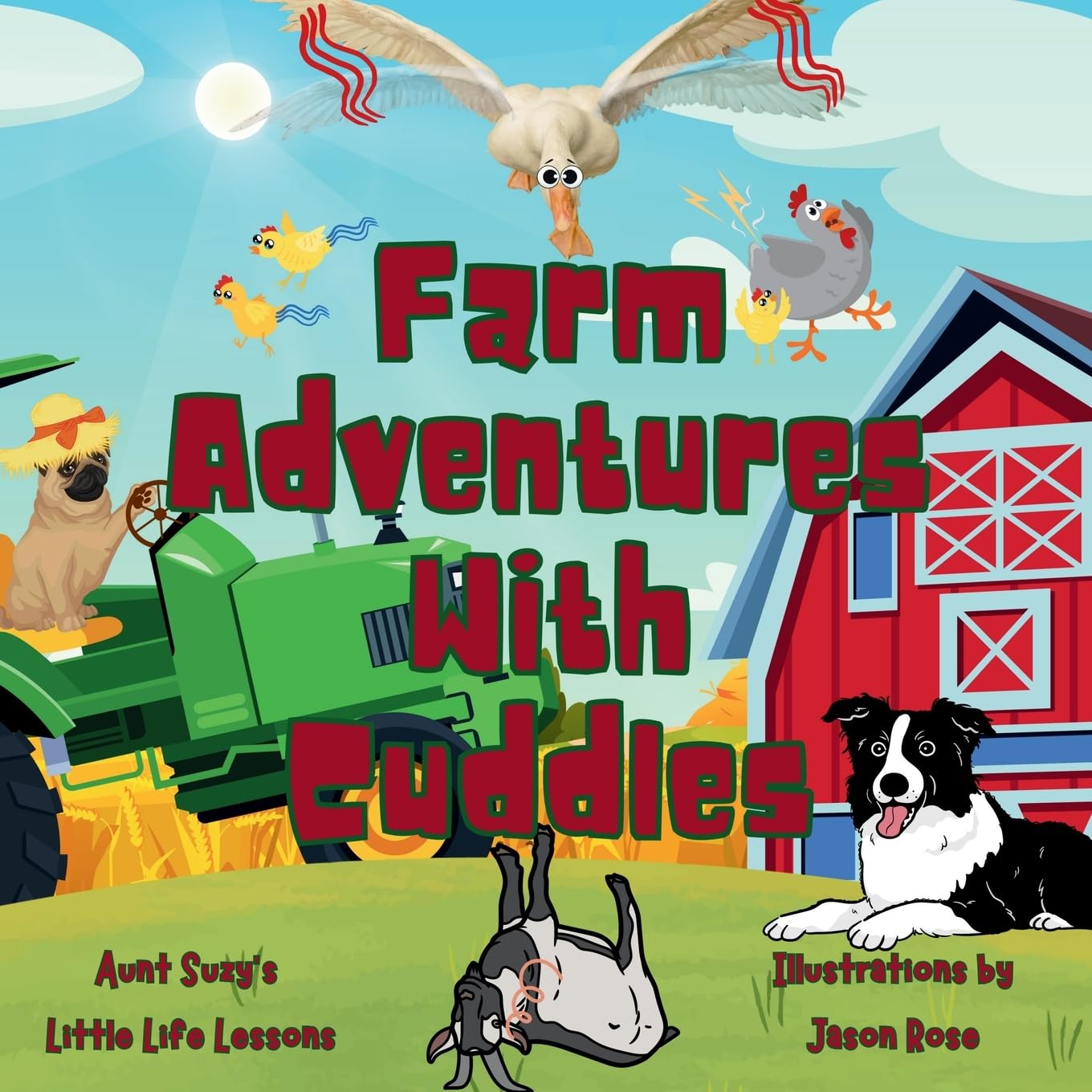 Farm Adventures with Cuddles: Cuddles the pug adventures book