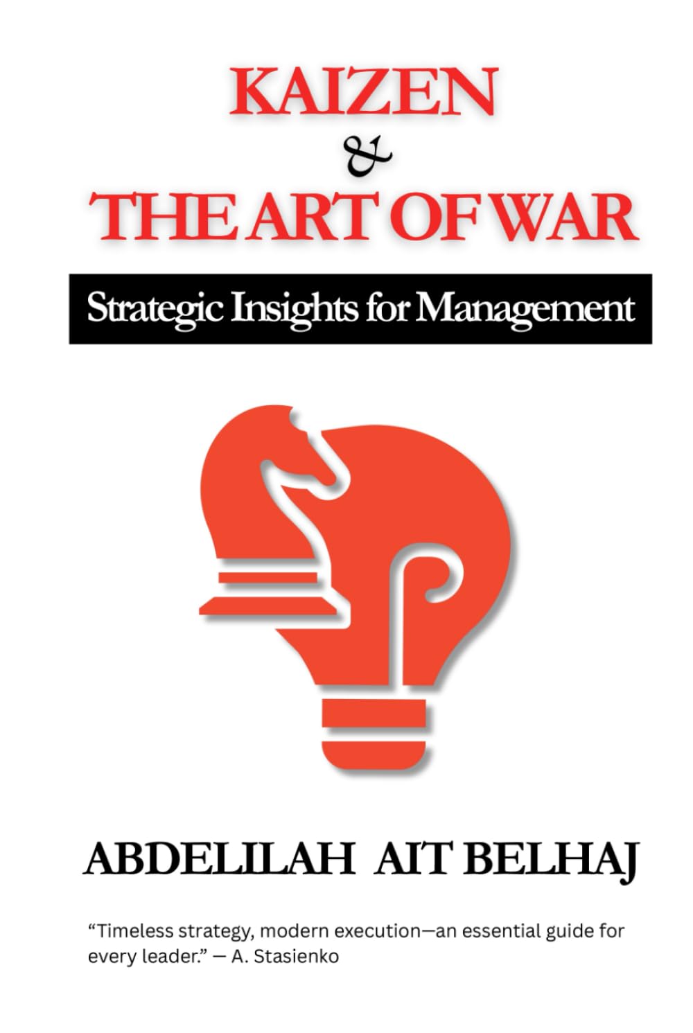 Kaizen & The Art of War Business, Finance & Career