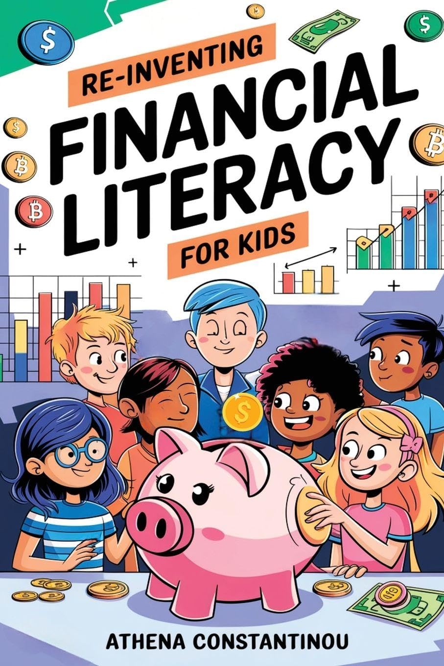 Reinventing Financial Literacy For Kids Non-fiction