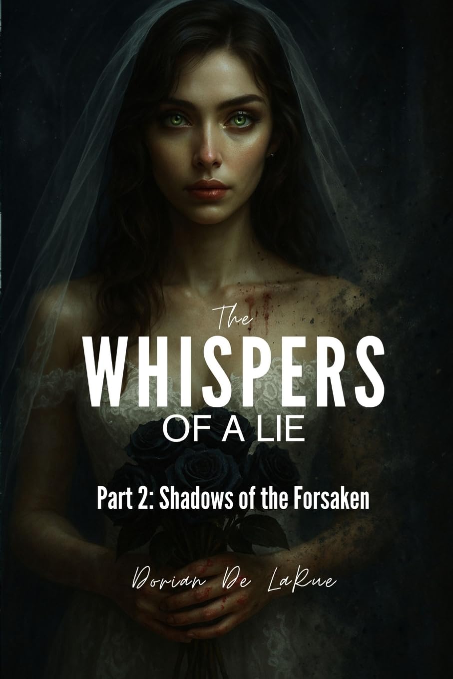 The Whispers of a Lie- Part 2 Suspense & Thrillers