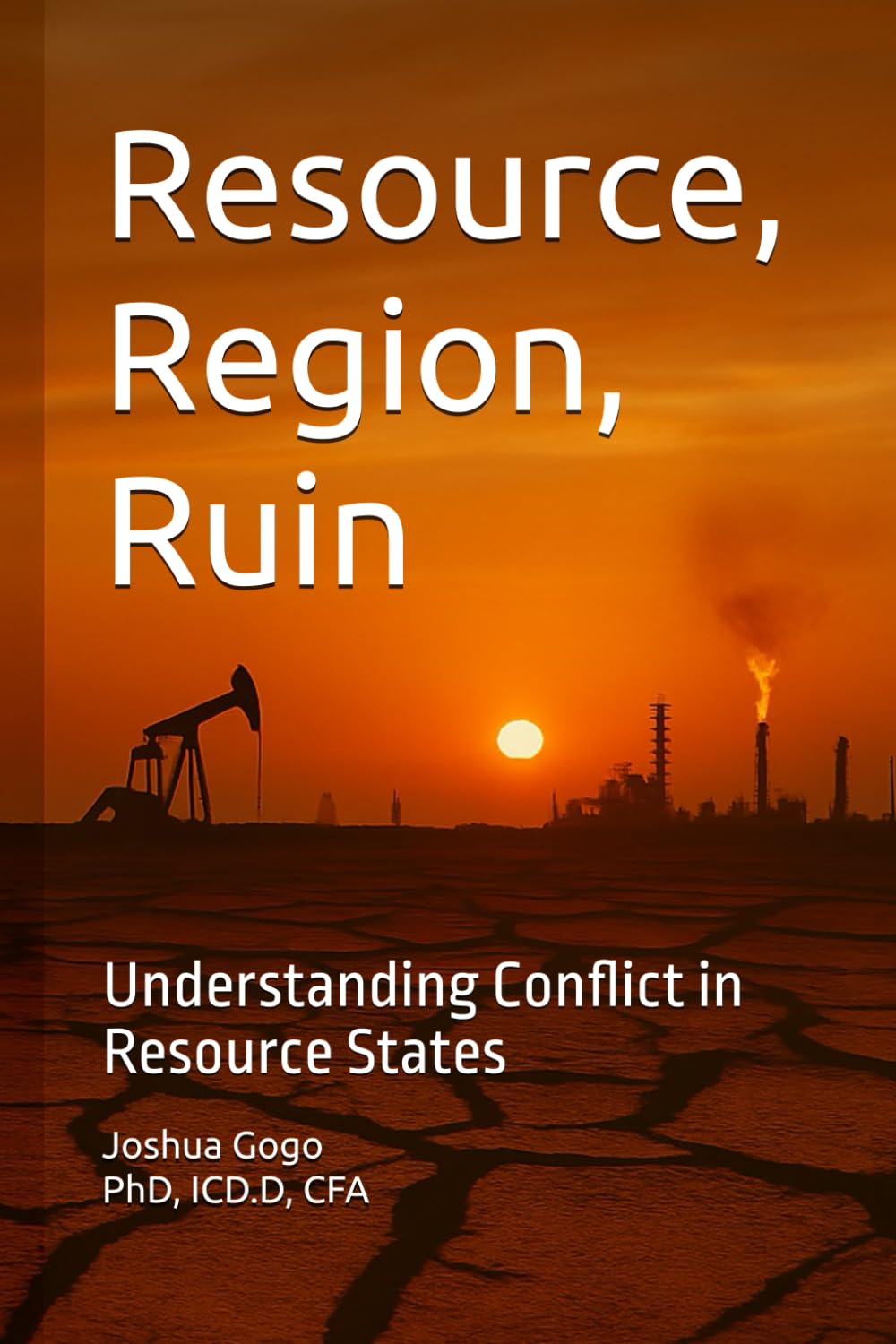 Resource, Region and Ruin Law