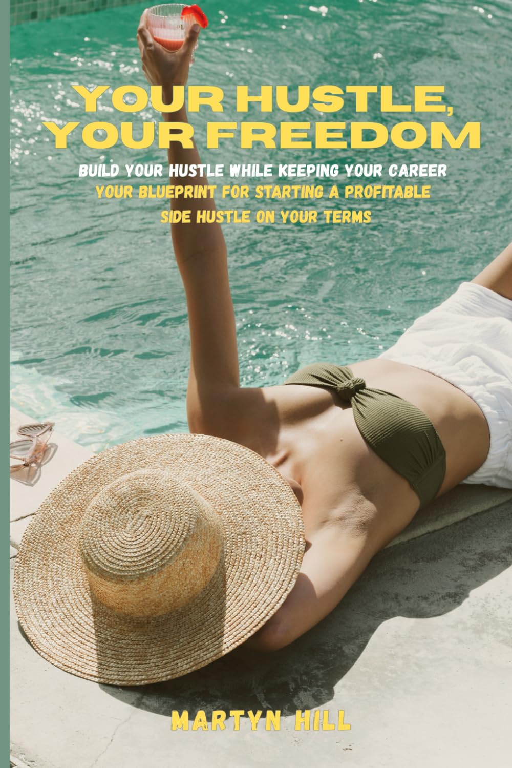 Product Image: Your Hustle,  Your Freedom