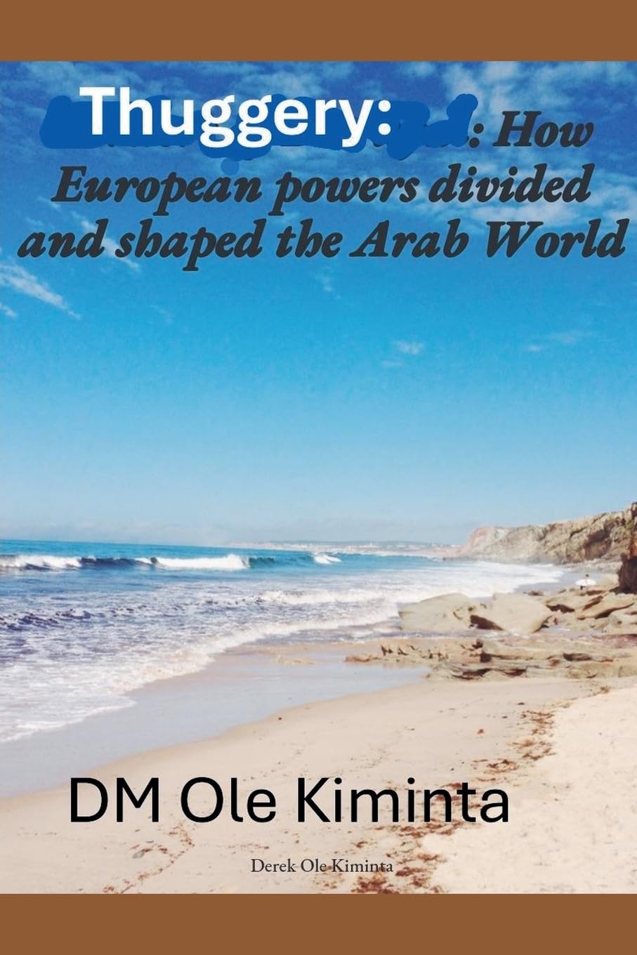 Product Image: Europeans divided & shaped Arab World