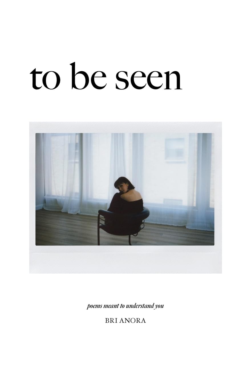 To Be Seen Poetry
