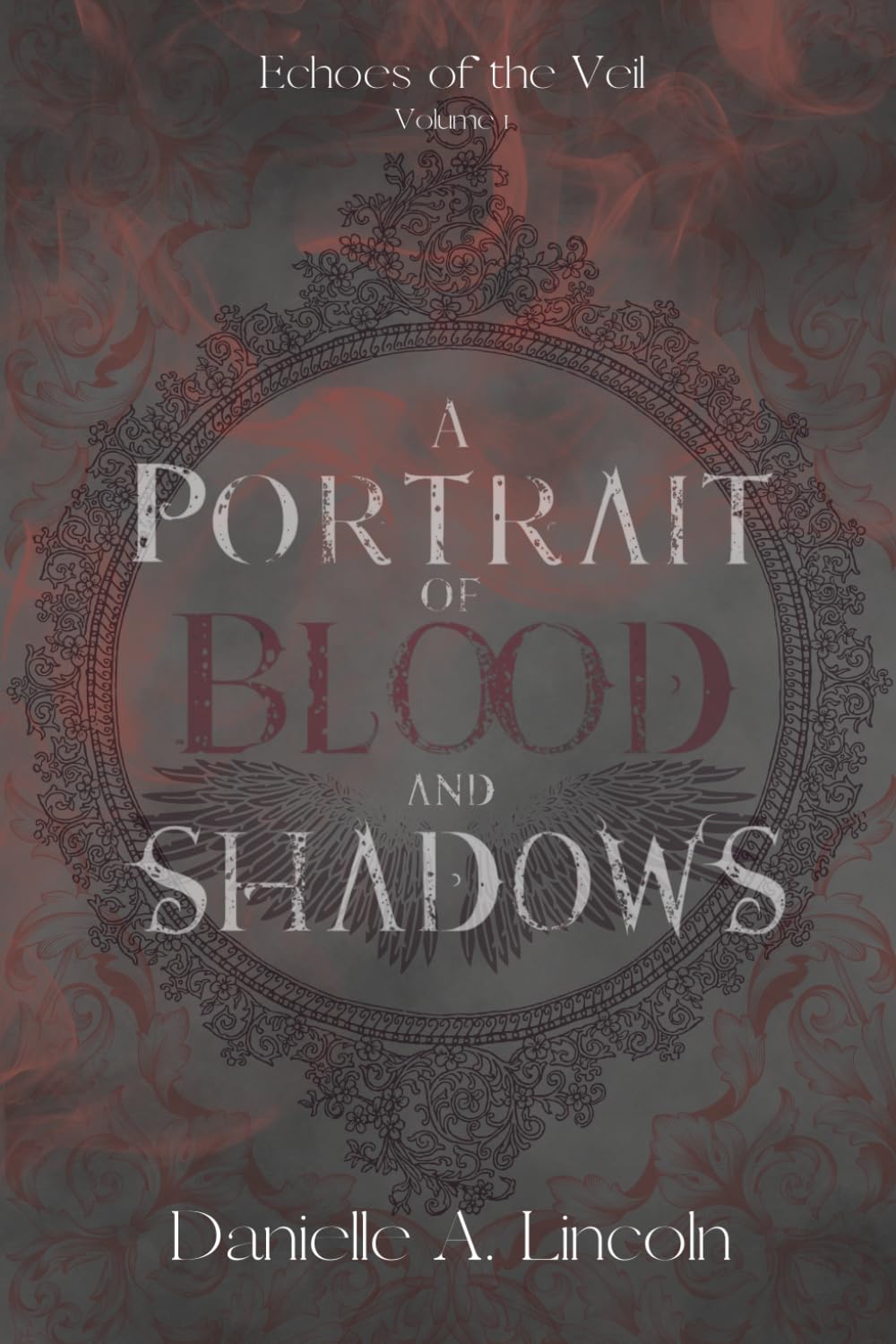 A Portrait of Blood and Shadows Classics