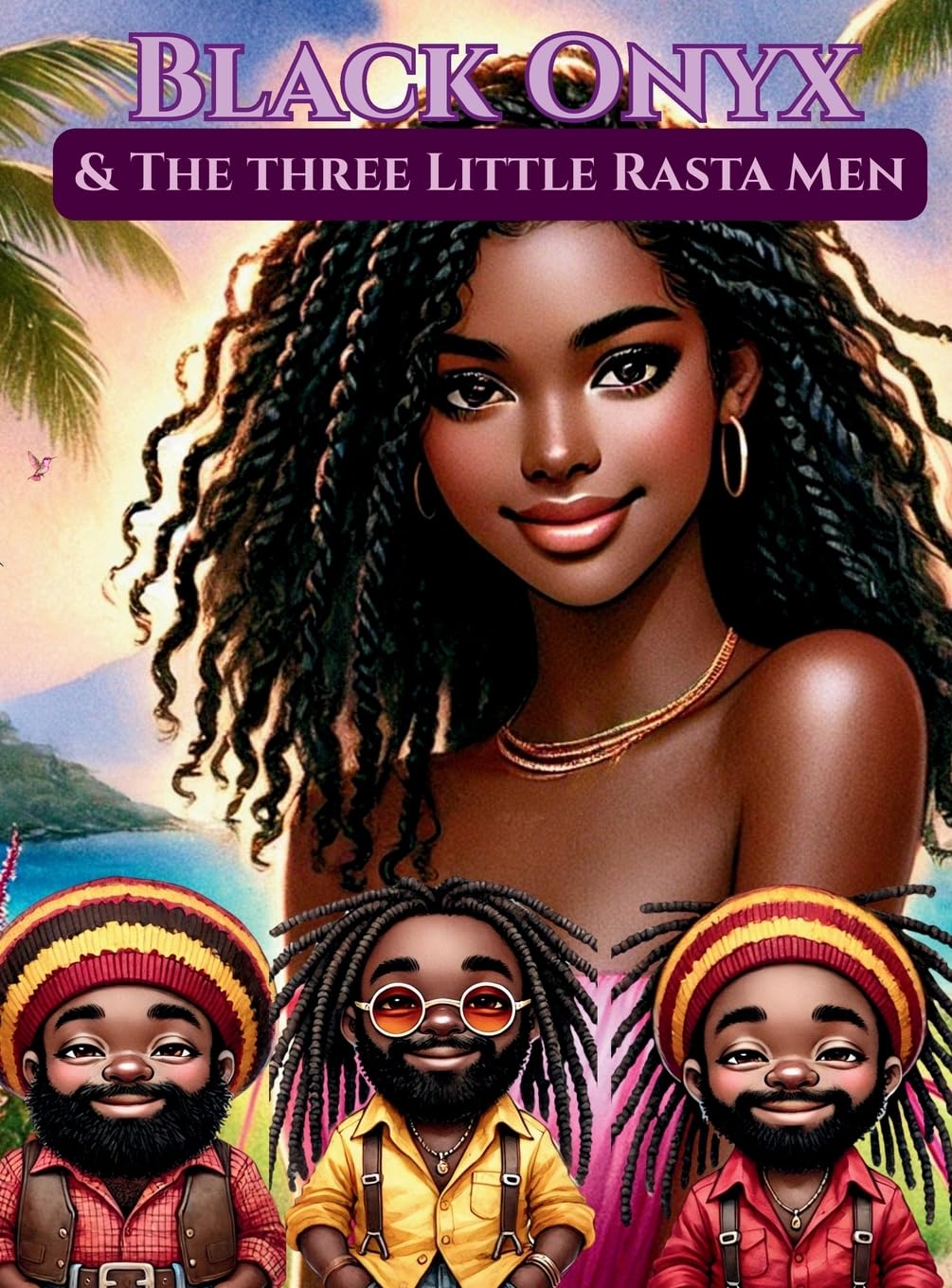 Black Onyx & The Three Little Rasta Men Novels & Short Stories