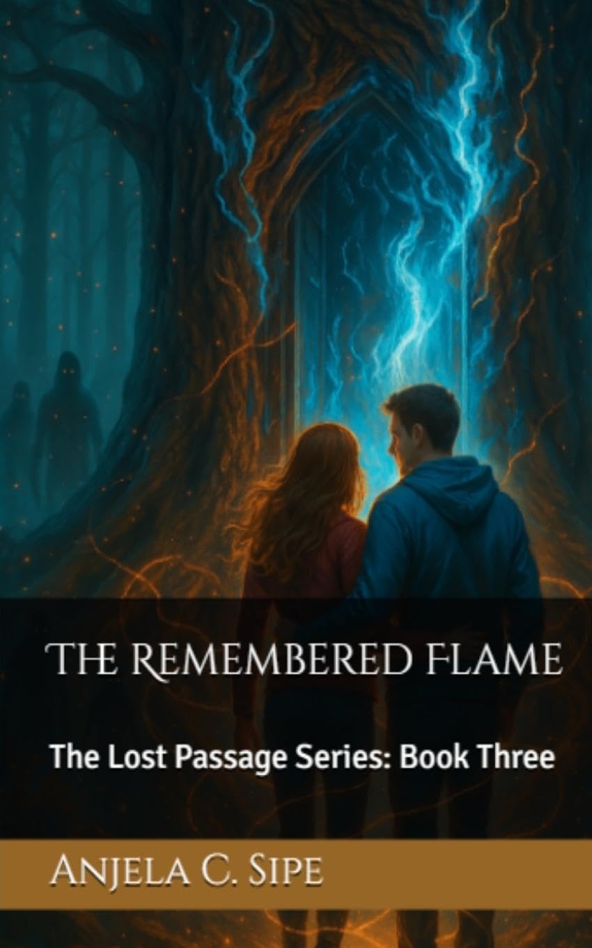 The Remembered Flame - The Lost Passage Series, Book 3 Action & Adventure