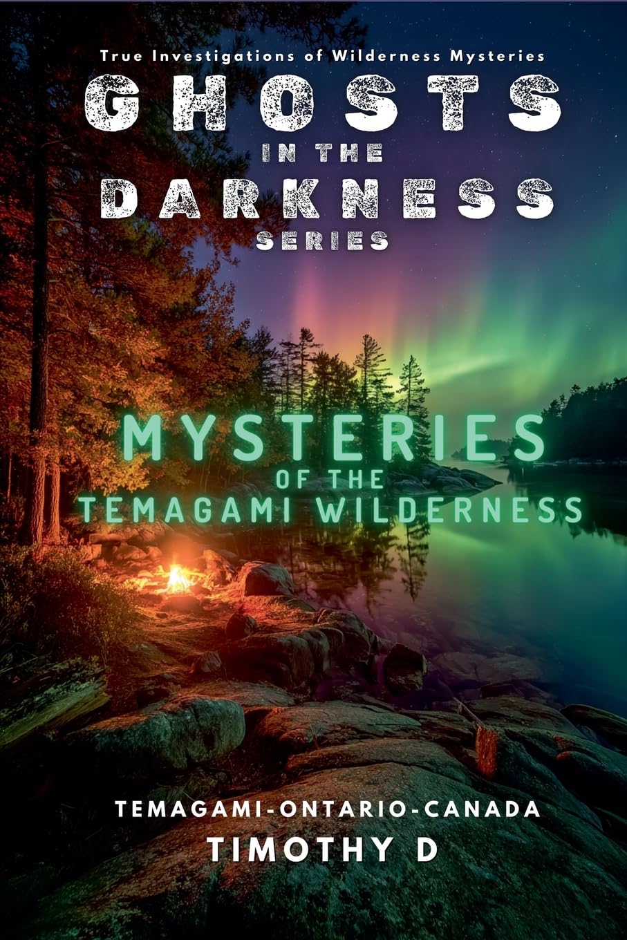 Mysteries Of The Temagami Wilderness Books